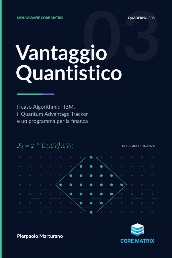 Vantaggio Quantistico — Il caso Algorithmiq–IBM, il Quantum Advantage Tracker e un programma per la finanza